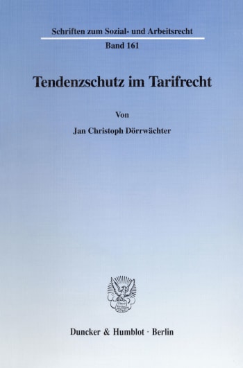 Cover: Tendenzschutz im Tarifrecht