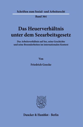 Cover: Das Heuerverhältnis unter dem Seearbeitsgesetz