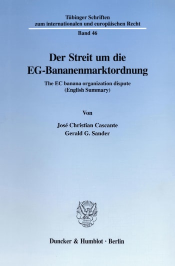 Cover: Der Streit um die EG-Bananenmarktordnung