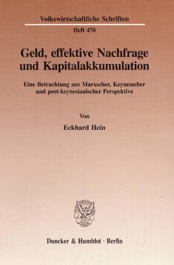 Cover: Geld, effektive Nachfrage und Kapitalakkumulation