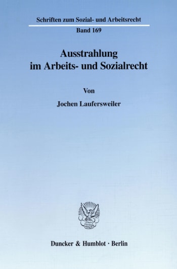 Cover: Ausstrahlung im Arbeits- und Sozialrecht