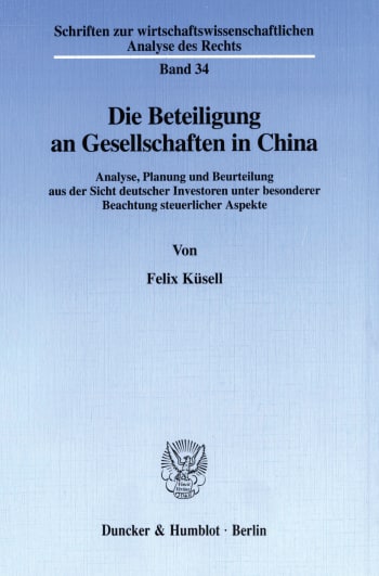 Cover: Die Beteiligung an Gesellschaften in China