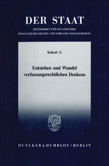 Cover: Entstehen und Wandel verfassungsrechtlichen Denkens