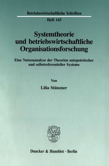 Cover: Systemtheorie und betriebswirtschaftliche Organisationsforschung