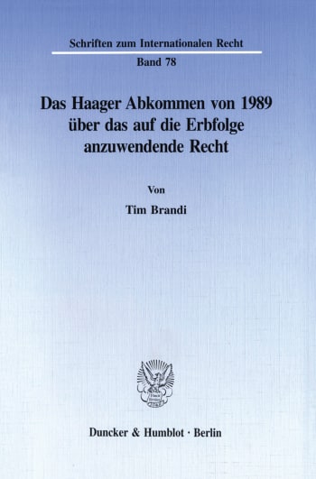 Cover: Das Haager Abkommen von 1989 über das auf die Erbfolge anzuwendende Recht