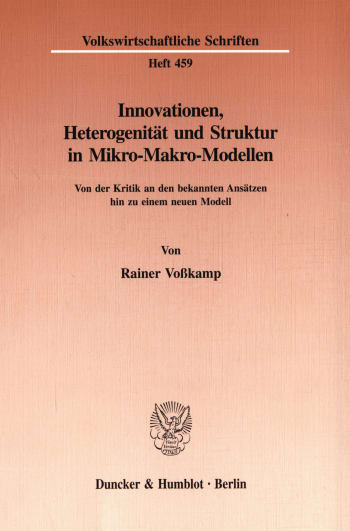 Cover: Innovationen, Heterogenität und Struktur in Mikro-Makro-Modellen