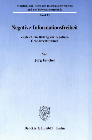 Cover: Negative Informationsfreiheit