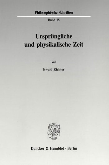 Cover: Ursprüngliche und physikalische Zeit