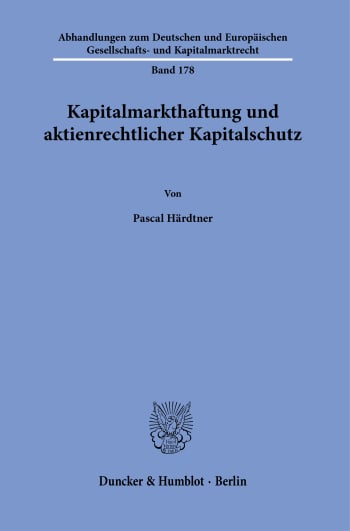 Cover: Kapitalmarkthaftung und aktienrechtlicher Kapitalschutz