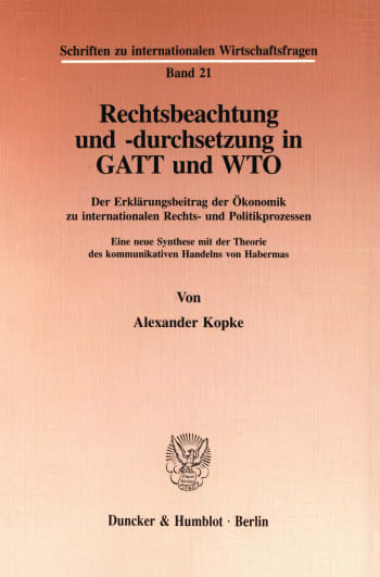 Cover: Rechtsbeachtung und -durchsetzung in GATT und WTO