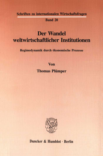 Cover: Der Wandel weltwirtschaftlicher Institutionen