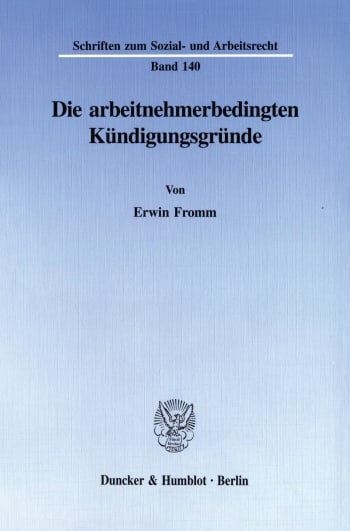 Cover: Die arbeitnehmerbedingten Kündigungsgründe