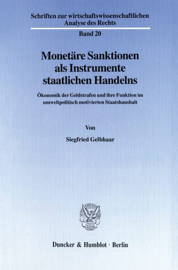 Cover: Monetäre Sanktionen als Instrumente staatlichen Handelns