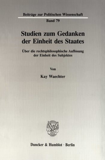 Cover: Studien zum Gedanken der Einheit des Staates