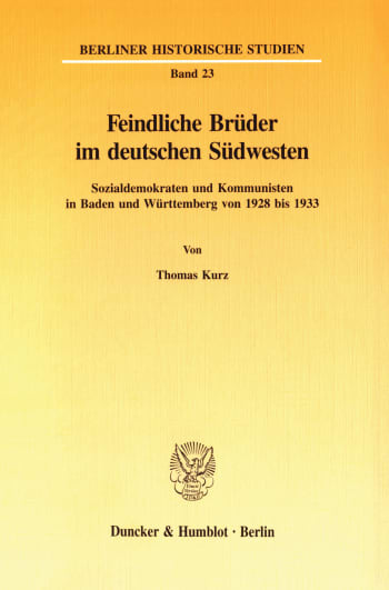 Cover: Feindliche Brüder im deutschen Südwesten