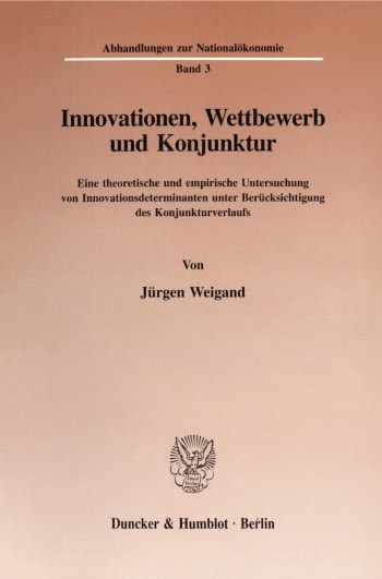 Cover: Innovationen, Wettbewerb und Konjunktur