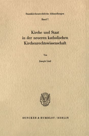 Cover: Kirche und Staat in der neueren katholischen Kirchenrechtswissenschaft