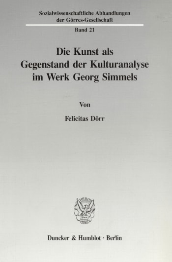 Cover: Die Kunst als Gegenstand der Kulturanalyse im Werk Georg Simmels