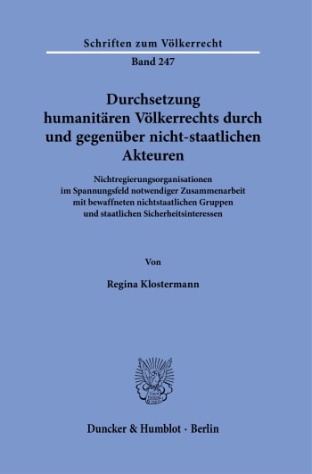 Cover: Durchsetzung humanitären Völkerrechts durch und gegenüber nicht-staatlichen Akteuren