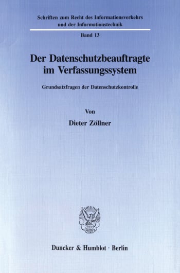 Cover: Der Datenschutzbeauftragte im Verfassungssystem