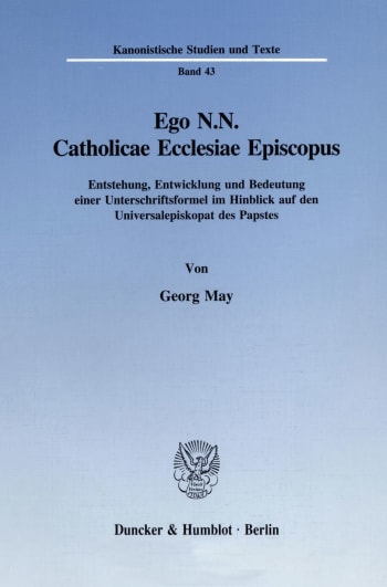 Cover: Ego N.N. Catholicae Ecclesiae Episcopus