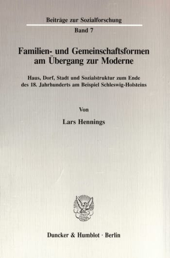 Cover: Familien- und Gemeinschaftsformen am Übergang zur Moderne