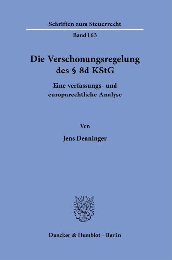 Cover: Die Verschonungsregelung des § 8d KStG