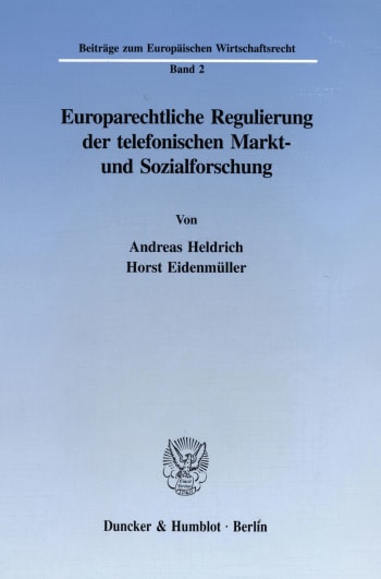 Cover: Europarechtliche Regulierung der telefonischen Markt- und Sozialforschung