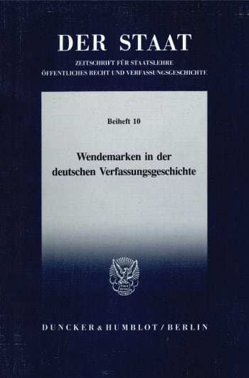 Cover: Wendemarken in der deutschen Verfassungsgeschichte