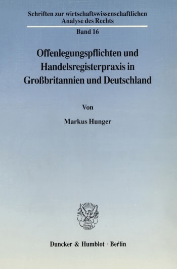 Cover: Offenlegungspflichten und Handelsregisterpraxis in Großbritannien und Deutschland