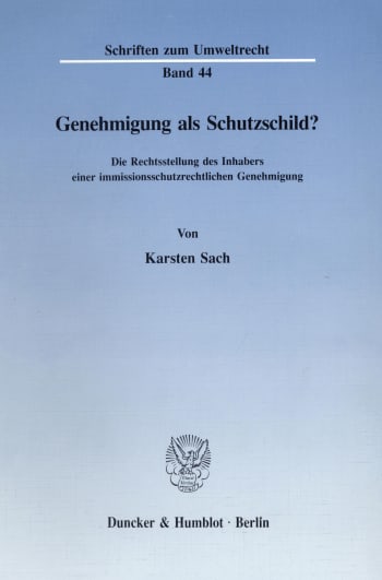 Cover: Genehmigung als Schutzschild?