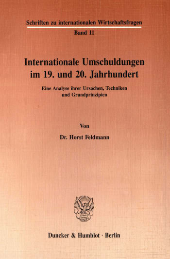 Cover: Internationale Umschuldungen im 19. und 20. Jahrhundert