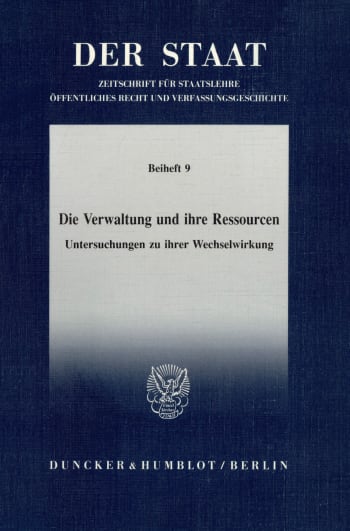 Cover: Die Verwaltung und ihre Ressourcen