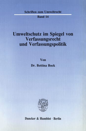 Cover: Umweltschutz im Spiegel von Verfassungsrecht und Verfassungspolitik