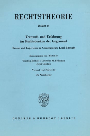 Cover: Vernunft und Erfahrung im Rechtsdenken der Gegenwart / Reason and Experience in Contemporary Legal Thought