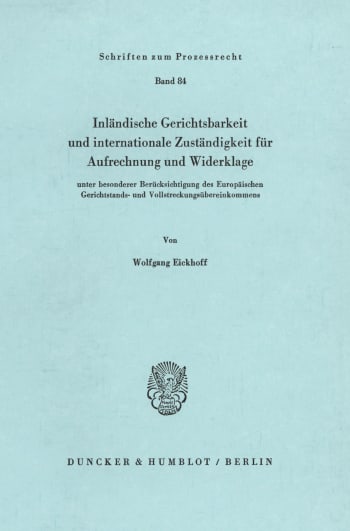 Cover: Inländische Gerichtsbarkeit und internationale Zuständigkeit für Aufrechnung und Widerklage