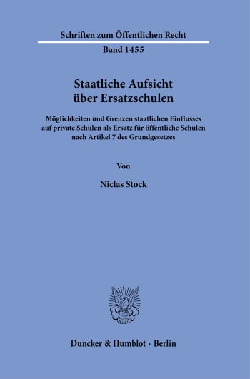 Cover: Staatliche Aufsicht über Ersatzschulen