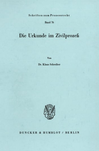 Cover: Die Urkunde im Zivilprozeß