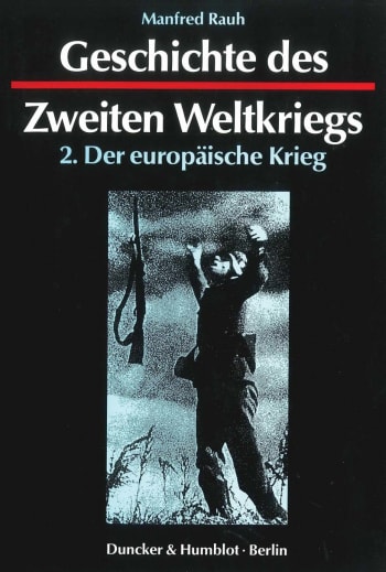 Cover: Geschichte des Zweiten Weltkriegs