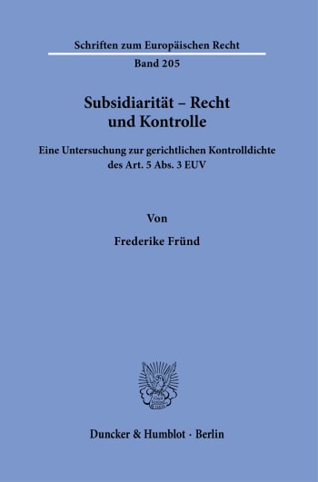 Cover: Subsidiarität – Recht und Kontrolle