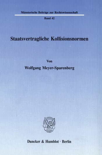 Cover: Staatsvertragliche Kollisionsnormen