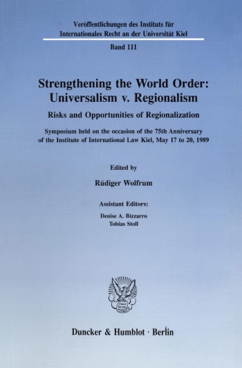 Cover: Strengthening the World Order: Universalism v. Regionalism