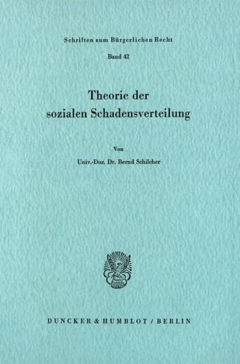 Cover: Theorie der sozialen Schadensverteilung