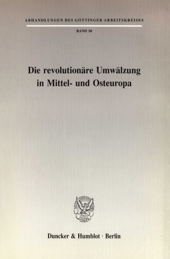 Cover: Die revolutionäre Umwälzung in Mittel- und Osteuropa