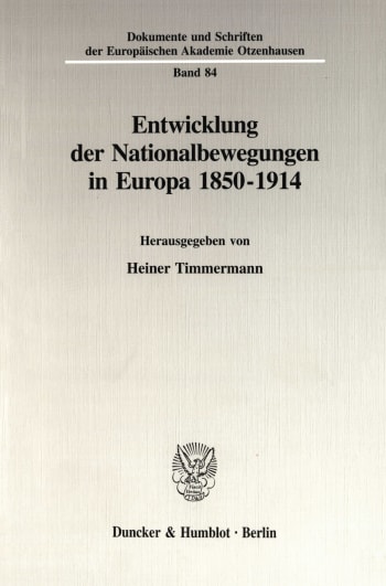 Cover: Entwicklung der Nationalbewegungen in Europa 1850-1914