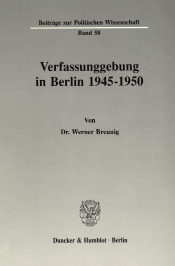 Cover: Verfassunggebung in Berlin 1945–1950