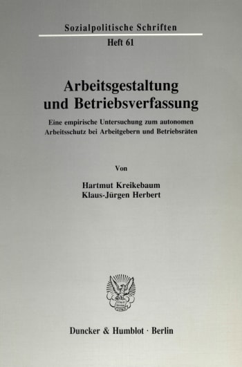 Cover: Arbeitsgestaltung und Betriebsverfassung