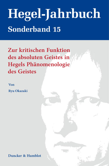 Cover: Zur kritischen Funktion des absoluten Geistes in Hegels Phänomenologie des Geistes