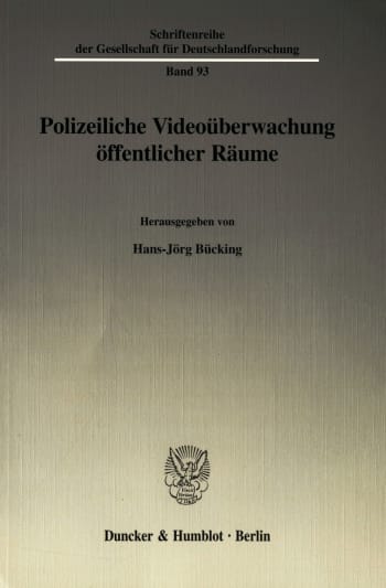 Cover: Polizeiliche Videoüberwachung öffentlicher Räume