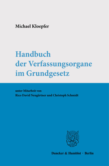 Cover: Handbuch der Verfassungsorgane im Grundgesetz